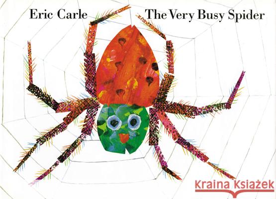 The Very Busy Spider Eric Carle 9780399211669 Philomel Books