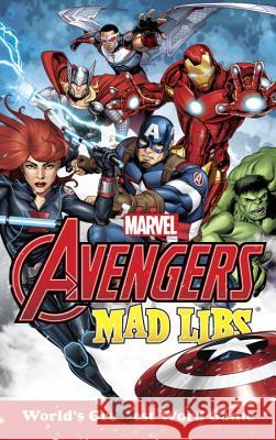 Marvel's Avengers Mad Libs: World's Greatest Word Game Paul Kupperberg 9780399539503 Random House USA Inc