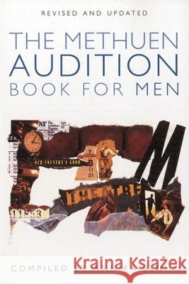 The Methuen Drama Audition Book for Men Annika Bluhm 9780413771926 Methuen Publishing