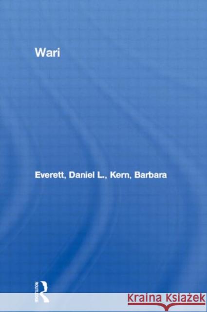 Wari Daniel Leonard Everett Everett Daniel 9780415009997 Routledge