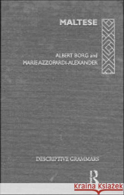 Maltese Albert J. Borg Marie Azzopardi-Alexander Azzopardi-Alexa 9780415022439 Routledge