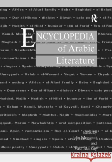 Encyclopedia of Arabic Literature Julie Scott Meisami Paul Starkey 9780415068086 Routledge