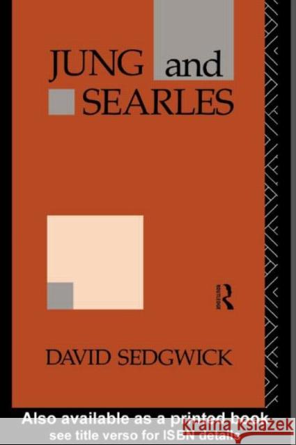 Jung and Searles David Sedgwick Sedgwick David 9780415096980 Routledge