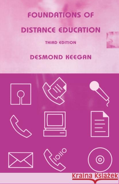 Foundations of Distance Education Desmond Keegan 9780415139090 Routledge