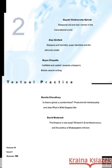 Textual Practice V10 Issue 2 Journal                                  Various 9780415145657 Routledge