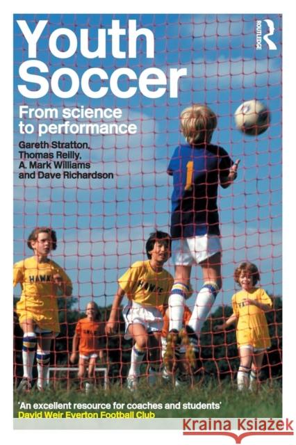 Youth Soccer: From Science to Performance Reilly, Thomas 9780415286626 0