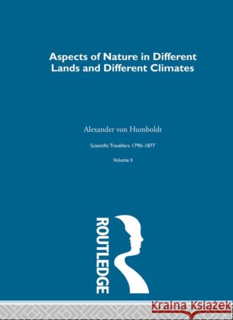 Aspect Nature:Sci Tra 1790-187 Alexander Von Humboldt David Knight 9780415289337 Routledge