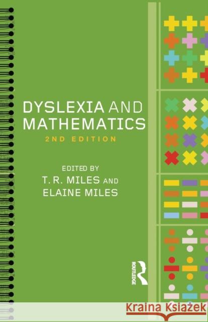 Dyslexia and Mathematics Tim Miles Elaine Miles 9780415318174 Routledge/Falmer