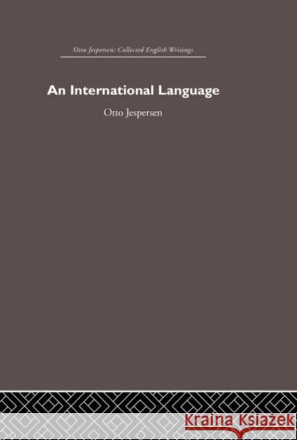 International Language Otto Jespersen 9780415402460 Routledge