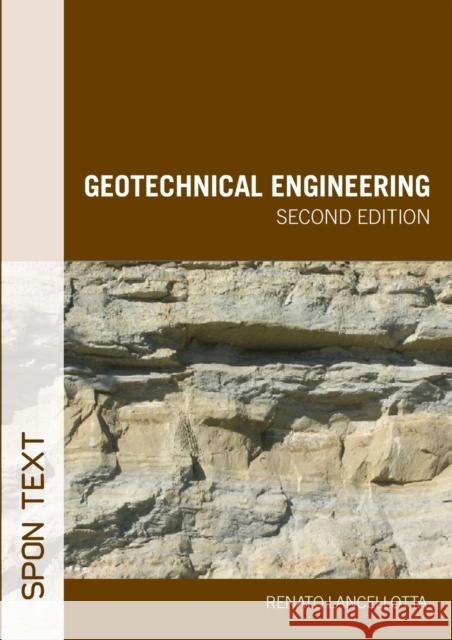 Geotechnical Engineering Lancellotta Ren 9780415420044 Taylor & Francis