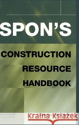 Spon's Construction Resource Handbook Bryan Spain Brian Spain 9780419236801 Brunner-Routledge