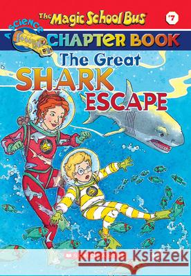 A Science Chapter Book: The Great Shark Escape Cole Joanna 9780439204217 Scholastic Australia