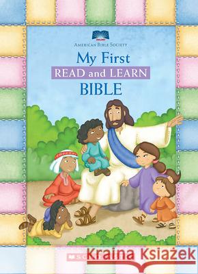 My First Read and Learn Bible American Bible Society 9780439651288 Scholastic