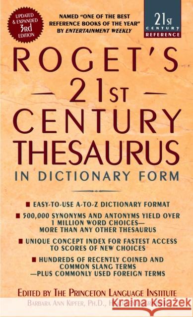 Roget's 21st Century Thesaurus, Third Edition Kipfer, Barbara Ann 9780440242697 Dell Publishing Company