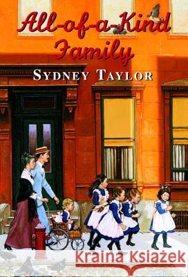 All-Of-A-Kind Family Sydney Taylor Sidney Taylor Helen John 9780440400592 Yearling Books