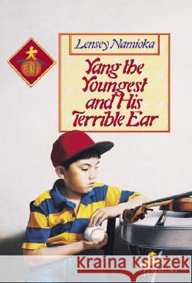 Yang the Youngest and His Terrible Ear Lensey Namioka Kees Dekiefte 9780440409175 Yearling Books