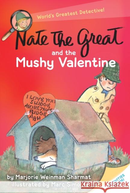 Nate the Great and the Mushy Valentine Marjorie Weinman Sharmat Marc Simont 9780440410133 Yearling Books