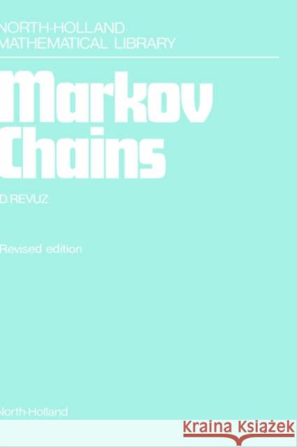 Markov Chains: Volume 11 Revuz, D. 9780444864000 North-Holland