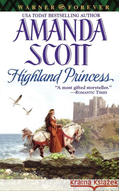 Highland Princess Amanda Scott 9780446614627 Warner Forever