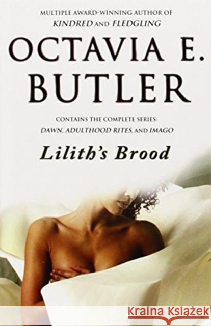 Lilith's Brood Octavia E. Butler 9780446676106 Little, Brown & Company