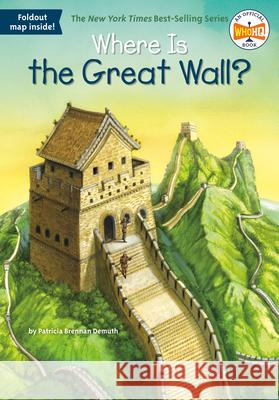 Where Is the Great Wall? Patricia Brennan Demuth David Groff 9780448483580 Grosset & Dunlap