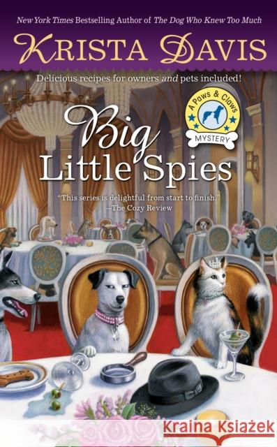Big Little Spies Krista Davis 9780451491701 Berkley Books