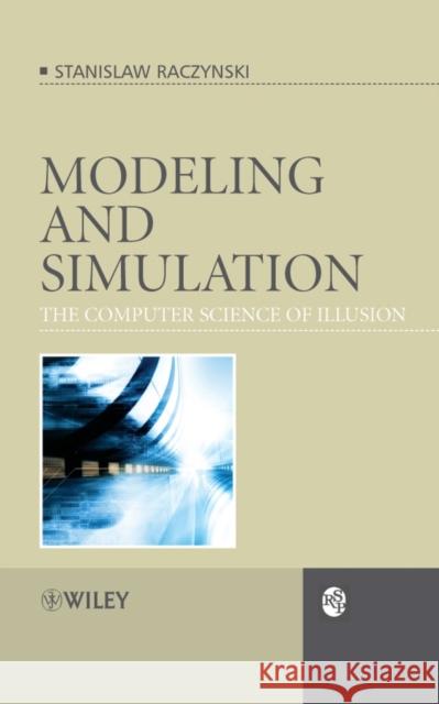 Modeling and Simulation Raczynski, Stanislaw 9780470030172 John Wiley & Sons