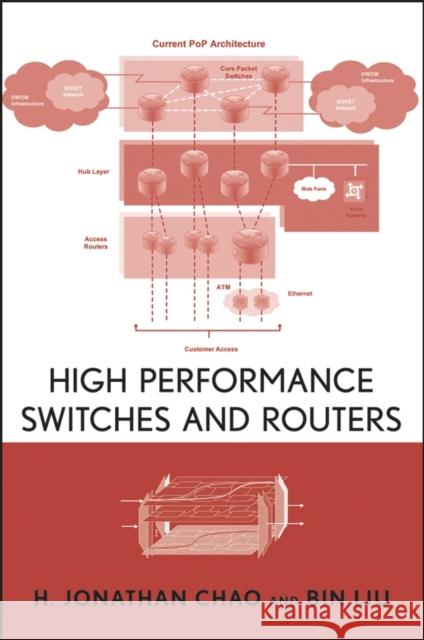 High Performance Switches and Routers H. Jonathan Chao Bin Liu 9780470053676 Wiley-Interscience