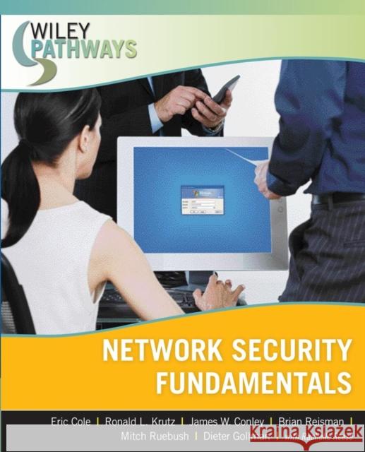 Network Security Fundamentals Krutz, Ronald L. 9780470101926 John Wiley & Sons