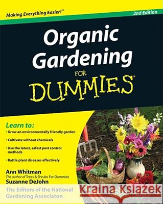 Organic Gardening for Dummies Whitman, Ann 9780470430675 For Dummies