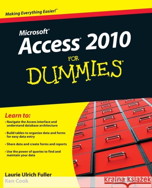 Access 2010 for Dummies Ulrich, Laurie A. 9780470497470 Not Avail