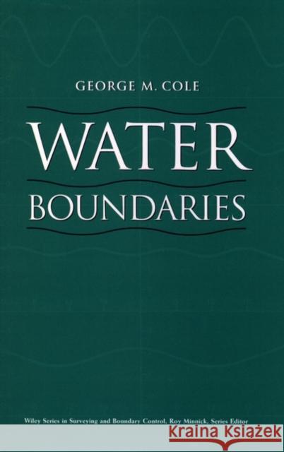 Water Boundaries George Cole 9780471179290 John Wiley & Sons