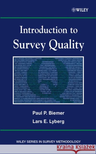Introduction to Survey Quality Paul Biemer Lars E. Lyberg 9780471193753 Wiley-Interscience