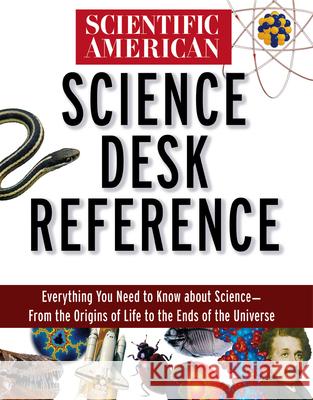 Scientific American Science Desk Reference Scientific American 9780471356752 John Wiley & Sons