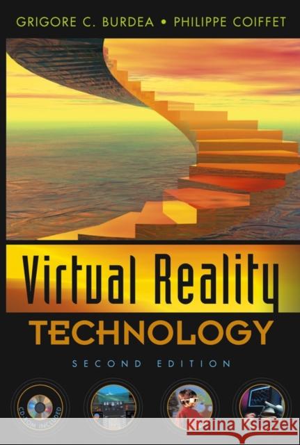 Virtual Reality Technology [With CDROM] Coiffet, Philippe 9780471360896 IEEE Computer Society Press