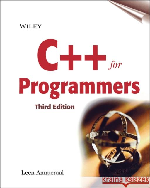 C++ for Programmers Leendert Ammeraal L. Ammeraal 9780471606970 John Wiley & Sons