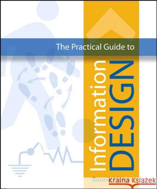 The Practical Guide to Information Design Ronnie Lipton 9780471662952 0