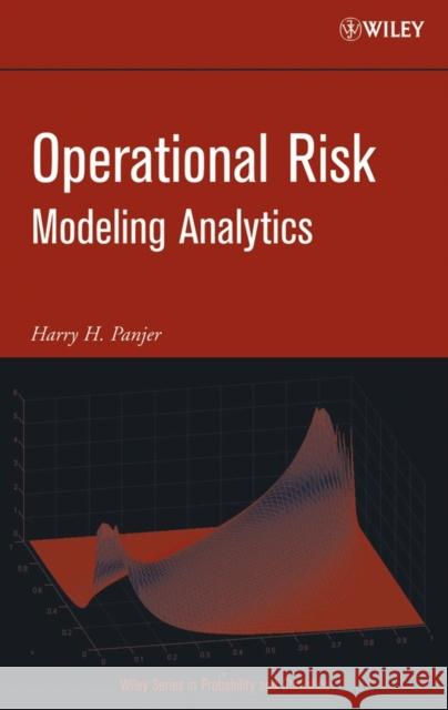 Operational Risk: Modeling Analytics Panjer, Harry H. 9780471760894 Wiley-Interscience