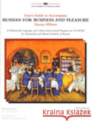 Russian for Business and Pleasure Nyusya Milman 9780472002849 The University of Michigan Press