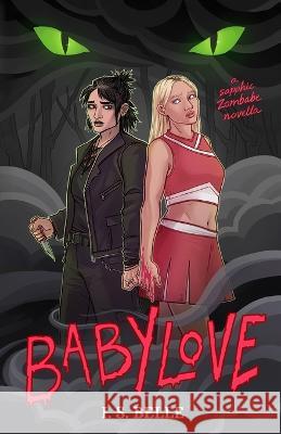 Babylove: a dark sapphic romance novella (BABYLOVE #1) I S Belle   9780473668327 I. S. Belle