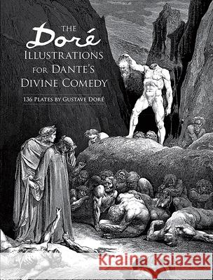 Dore'S Illustrations for Dante's 