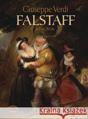Falstaff Giuseppe Verdi 9780486240176 Dover Publications Inc.