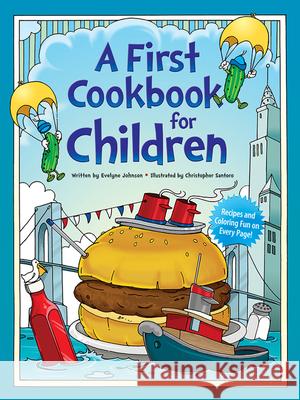 A First Cook Book for Children Evelyne Johnson 9780486242750 Dover Publications