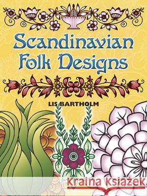 Scandinavian Folk Designs Lis Bartholm 9780486255781 Dover Publications