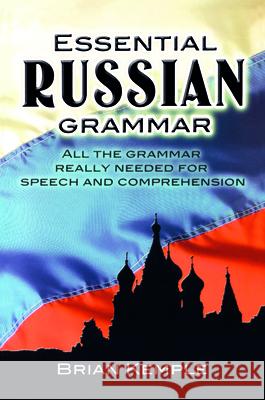 Essential Russian Grammar Brian Kemple 9780486273754 Dover Publications