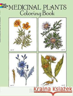 Medicinal Plants Coloring Book Arbel                                    Irbil Arbel 9780486274621 Dover Publications
