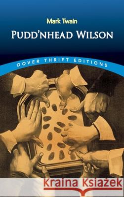 Pudd'Nhead Wilson Mark Twain 9780486408859 Dover Publications