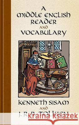 A Middle English Reader and a Middle English Vocabulary J. R. R. Tolkien Kenneth Sisam 9780486440231 Dover Publications
