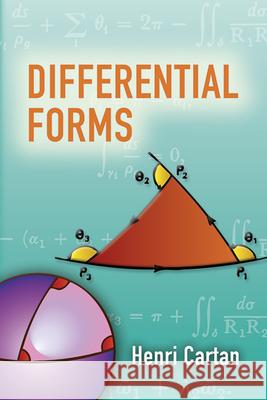 Differential Forms Henri Cartan 9780486450100 Dover Publications