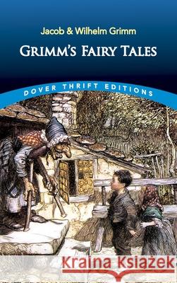 Grimm'S Fairy Tales Wilhelm Grimm 9780486456560 Dover Publications